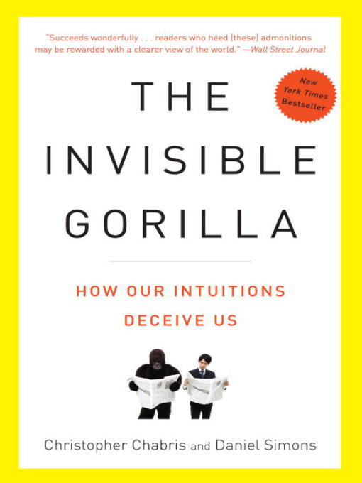 Title details for The Invisible Gorilla by Christopher Chabris - Wait list